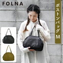 Folna フォルナ 日本製 ボストンバッグ トートバッグ ハンドバッグ 半円型 半月型 Mサイズ A5 ミディアム ソフトレザー ブラック カーキ メイドインジャパン 本革 ユニセックス レディースバッグ メンズバッグ 男女兼用 母の日