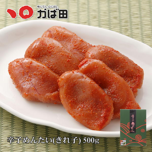 かば田の辛子めんたい (きれ子) 500g