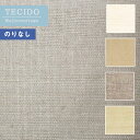 【送料無料】のりなし壁紙 クロス テシード マナトレーディング W721 〜 W724 【1本単位での販売(長さ50m乱)】【四国への配送不可】