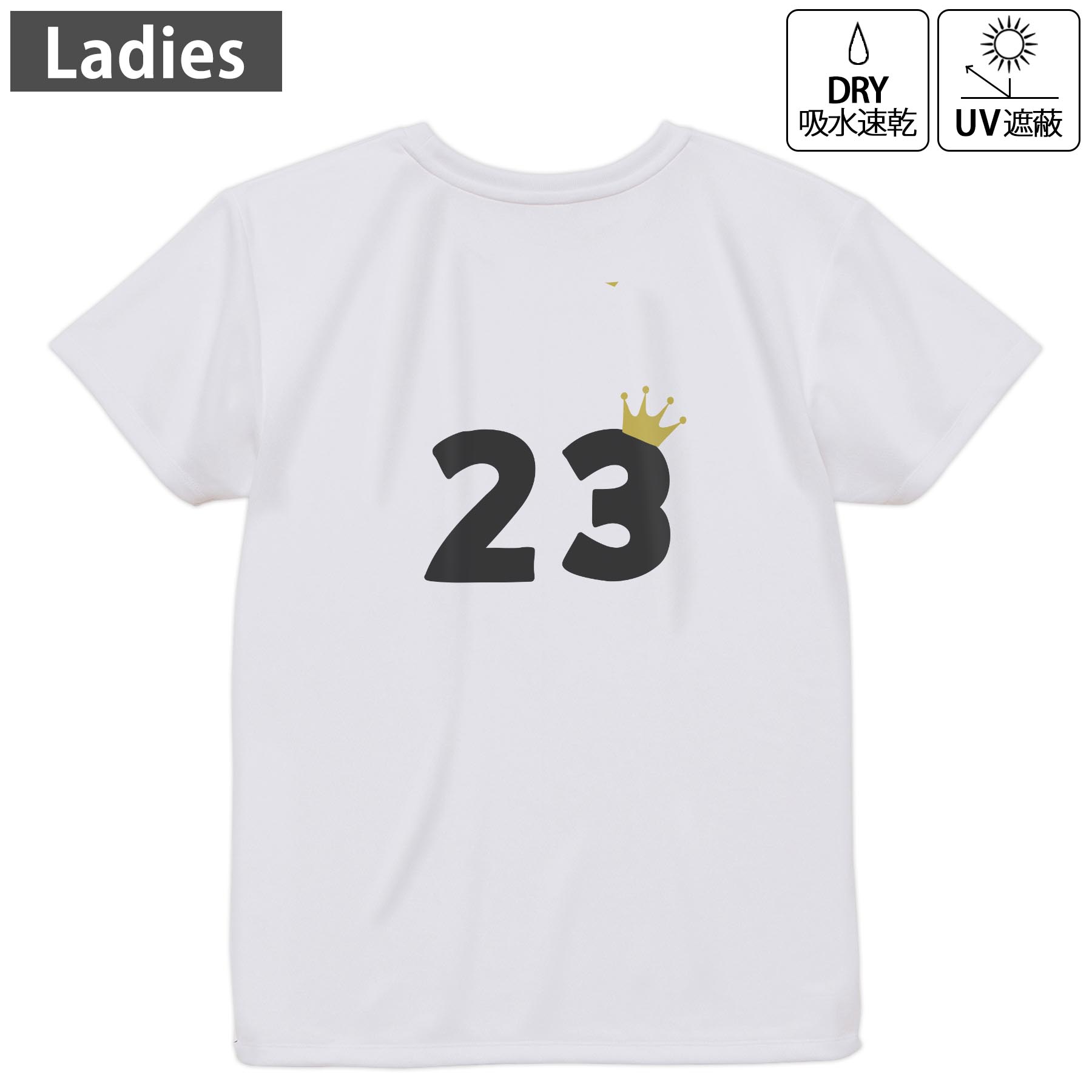 レディース ドライバックプリントTシャツ ホワイト 半袖 4.1オンス ジム トレーニング スポーツ 運動会 ドライアスレチック UVカット 紫外線遮蔽 吸水速乾 デザイン Tshirt M L 031954 誕生日 記念日 23 歳