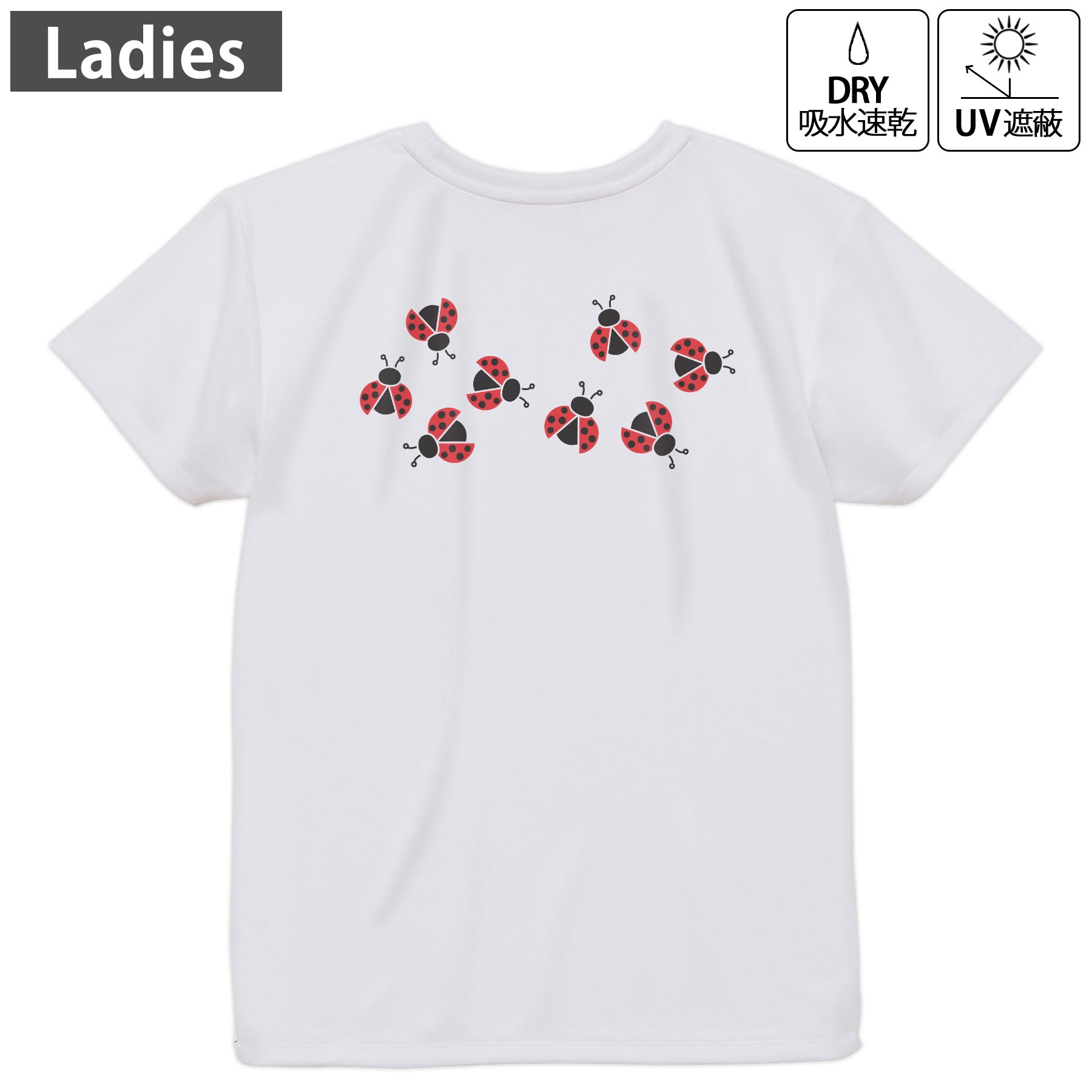 レディース ドライバックプリントTシャツ ホワイト 半袖 4.1オンス ジム トレーニング スポーツ 運動会 ドライアスレチック UVカット 紫外線遮蔽 吸水速乾 デザイン Tshirt M L 017720 テントウムシ てんとう虫 かわいい