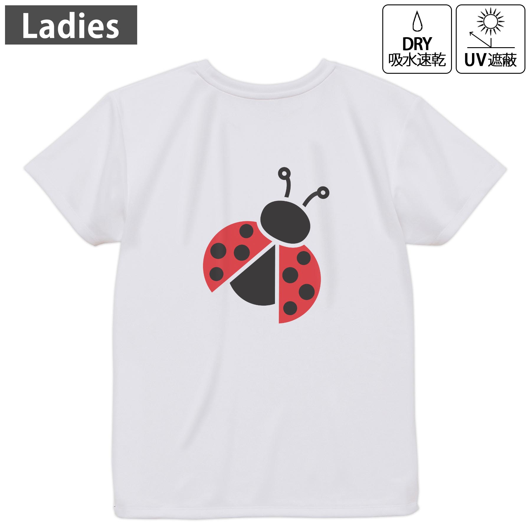 レディース ドライバックプリントTシャツ ホワイト 半袖 4.1オンス ジム トレーニング スポーツ 運動会 ドライアスレチック UVカット 紫外線遮蔽 吸水速乾 デザイン Tshirt M L 017721 テントウムシ てんとう虫 かわいい