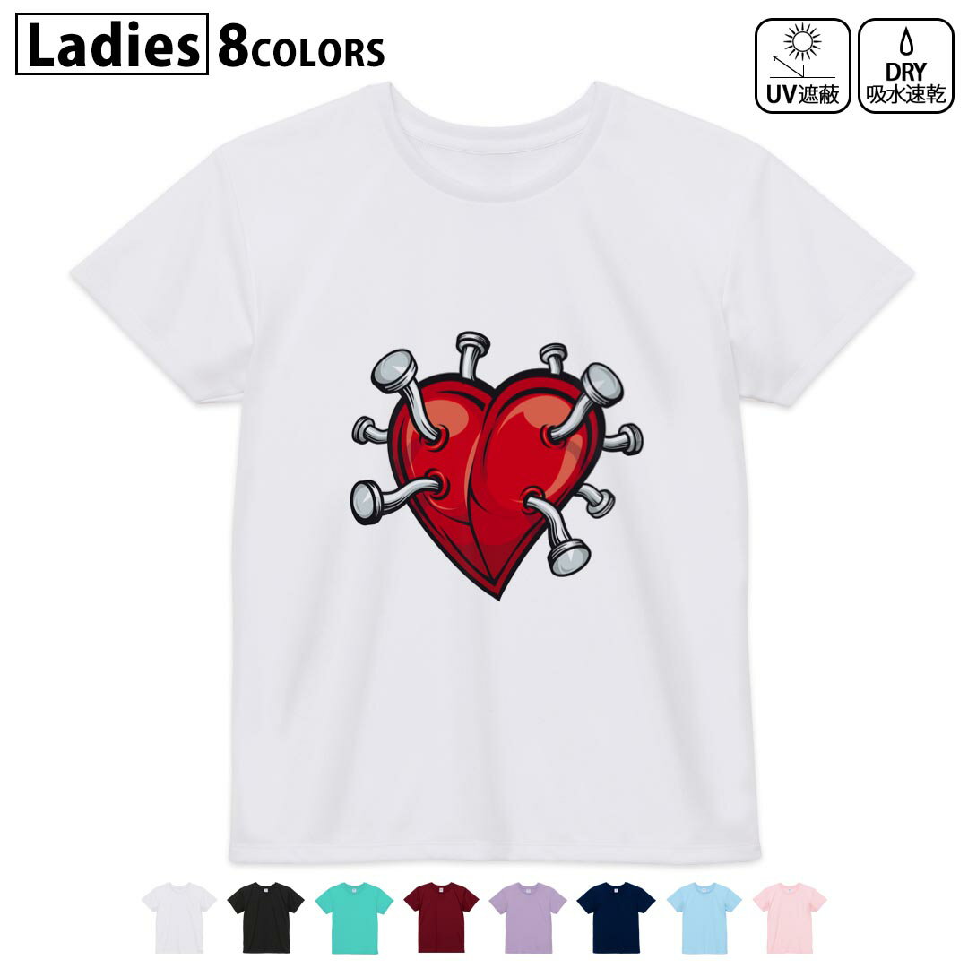 ドライTシャツ 吸水 速乾 DRY 選べる8カラー tシャツ レディース スポーツ ゆったり UV対策 デザイン M L Tシャツ ティーシャツ T shirt000181 ハート　釘　イラスト