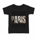 tシャツ キッズ 半袖 黒地 ブラック デザイン 90 100 110 120 130 140 150 160 Tシャツ ティーシャツ T shirt 012831 パリ 英語 文字
