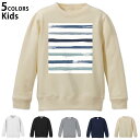 選べる5カラー スウェット トレーナー キッズ 男女兼用 男の子 女の子 ユニセックス unisex 長袖 デザイン リブ ホワイト ブラック 白 黒 グレー ネイビー ベージュ 110 130 150 trainer sweat 014270 模様 ボーダー(4)