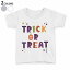 t å Ⱦµ  ǥ 90 100 110 120 130 140 150 160 T ƥ T shirt 017501 ϥ󡡤襤 trick or tratѻե