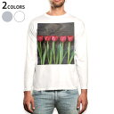 ロング tシャツ メンズ 長袖 ホワイト グレー デザイン XS S M L XL 2XL Tシャツ ティーシャツ T shirt long sleeve 002731 花 チューリップ 写真