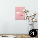 ポスター ウォールステッカー シール式ステッカー 飾り 127×178mm 2L 写真 フォト 壁 インテリア おしゃれ 剥がせる wall sticker poster 007029 ハート 英語 文字