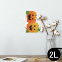 ポスター ウォールステッカー シール式ステッカー 飾り 127×178mm 2L 写真 フォト 壁 インテリア おしゃれ 剥がせる wall sticker poster 012741 ハロウィン かぼちゃ おばけ