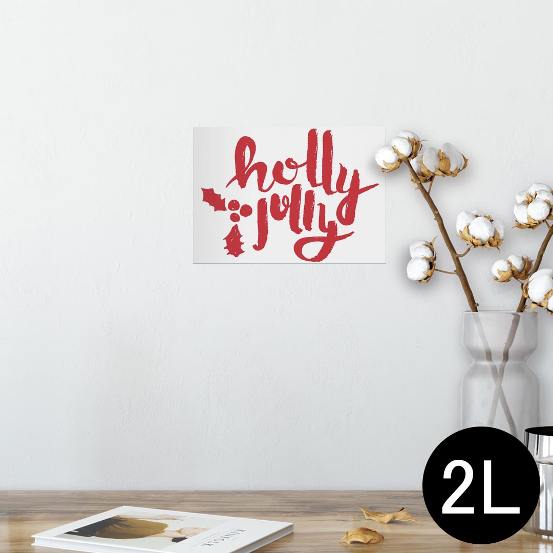 ポスター ウォールステッカー シール式ステッカー 飾り 127×178mm 2L 写真 フォト 壁 インテリア おしゃれ 剥がせる wall sticker poster 013856 クリスマス ヒイラギ