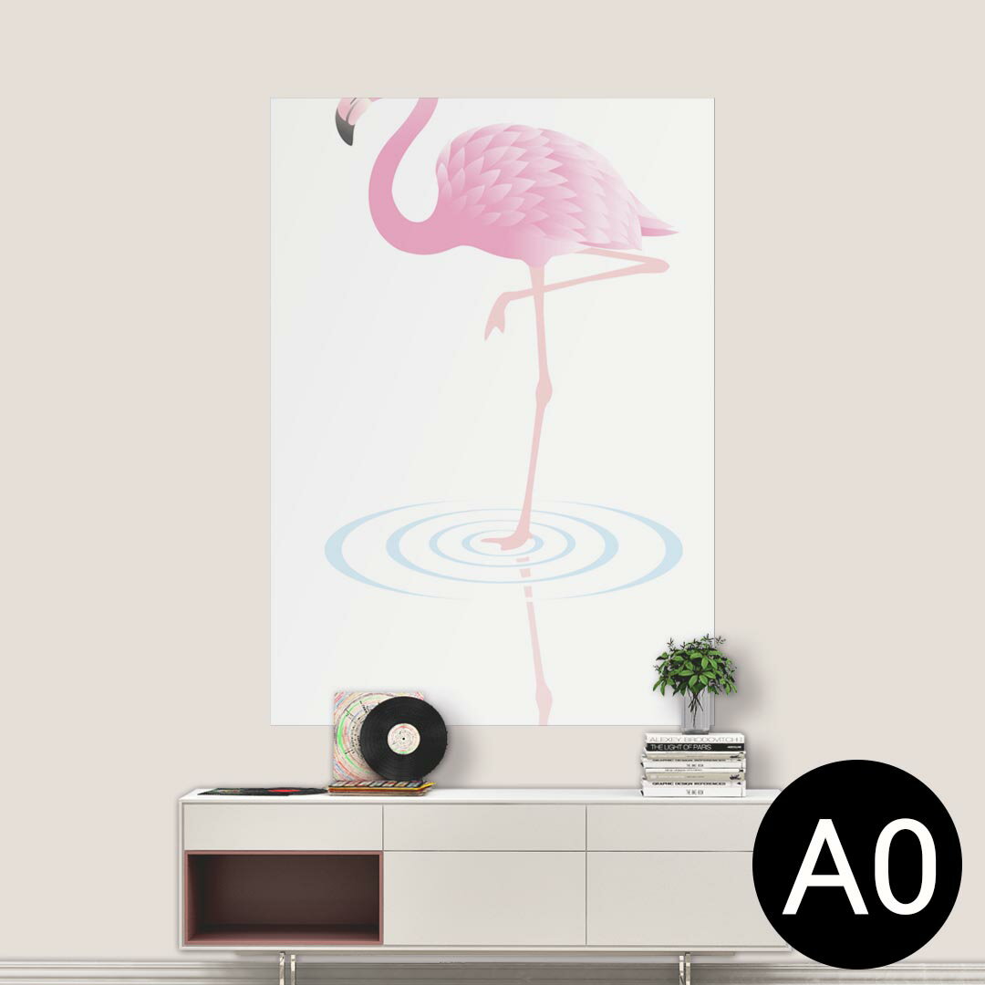ポステッカー ポスター ウォールステッカー シール式ステッカー 飾り 841mm×1189mm A0 写真 フォト 壁 インテリア おしゃれ 剥がせる wall sticker poster 013928 フラミンゴ　動物　アニマル