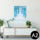 ポスター ウォールステッカー シール式ステッカー 飾り 420×594mm A2 写真 フォト 壁 インテリア おしゃれ 剥がせる wall sticker poster 011329 お城　雪　結晶