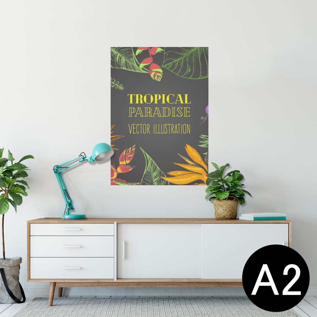 ポスター ウォールステッカー シール式ステッカー 飾り 420×594mm A2 写真 フォト 壁 インテリア おしゃれ 剥がせる wall sticker poster 013892 夏　トロピカル　リーフ