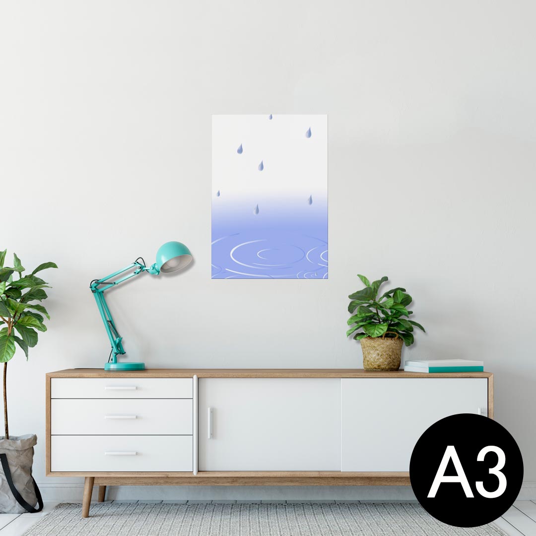 ポスター ウォールステッカー シール式ステッカー 飾り 297×420mm A3 写真 フォト 壁 インテリア おしゃれ 剥がせる wall sticker poster 001769 雨　水