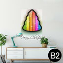 ポスター ウォールステッカー シール式ステッカー 飾り 515×728mm B2 写真 フォト 壁 インテリア おしゃれ 剥がせる wall sticker poster 005108 ツリー クリスマス カラフル