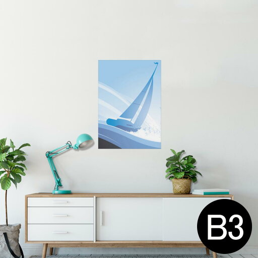 ポスター ウォールステッカー シール式ステッカー 飾り 364×515mm B3 写真 フォト 壁 インテリア おしゃれ 剥がせる wall sticker poster 001767 ヨット 海 ポスター ウォールステッカー シール式ステッカー 飾り 364×515mm B3 写真 フォト 壁 インテリア おしゃれ 剥がせる wall sticker poster 001767 ヨット 海