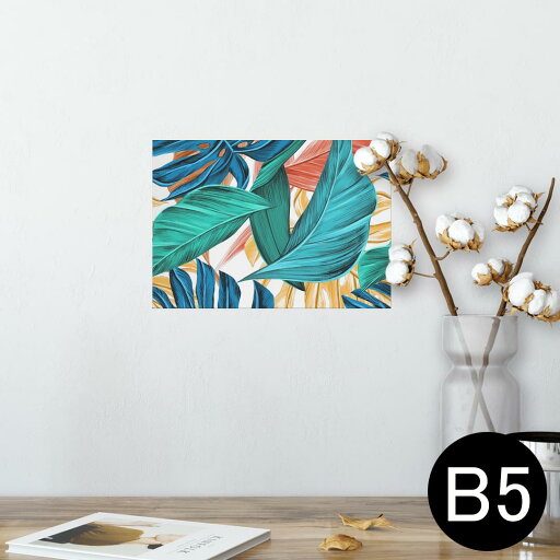 ポスター ウォールステッカー シール式ステッカー 飾り 182×257mm B5 写真 フォト 壁 インテリア おしゃれ 剥がせる wall sticker poster 023505 葉っぱ 植物 柄 ポスター ウォールステッカー シール式ステッカー 飾り 182×257mm B5 写真 フォト 壁 インテリア おしゃれ 剥がせる wall sticker poster 023505 葉っぱ 植物 柄