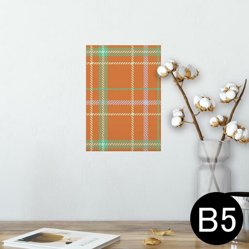 ポスター ウォールステッカー シール式ステッカー 飾り 182×257mm B5 写真 フォト 壁 インテリア おしゃれ 剥がせる wall sticker poster 004454 チェック オレンジ 緑 ポスター ウォールステッカー シール式ステッカー 飾り 182×257mm B5 写真 フォト 壁 インテリア おしゃれ 剥がせる wall sticker poster 004454 チェック オレンジ 緑
