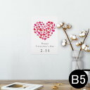 ポスター ウォールステッカー シール式ステッカー 飾り 182×257mm B5 写真 フォト 壁 インテリア おしゃれ 剥がせる wall sticker poster 012886 ハート バレンタイン イベント