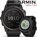 スマートウォッチ ガーミン GARMIN tactix 7 Pro 【製品仕様】 コードNo tactix 7 Pro カテゴリ スマートウォッチ レンズ素材 Power Sapphire（ソーラー充電対応のSapphireガラス） ベゼル...