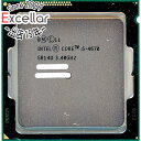 【中古】Core i5 4670 3.4GHz 6M LGA1150 84W SR14D