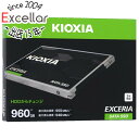 【いつでも2倍!5.0のつく日、18日は3倍!】キオクシア EXCERIA SATA SSD-CK960S/J ブラック