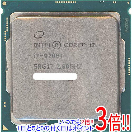 【1日と5.0のつく日、18日はポイント3倍！】【中古】Core i7 9700T 2.0GHz LGA1151 35W SRG17