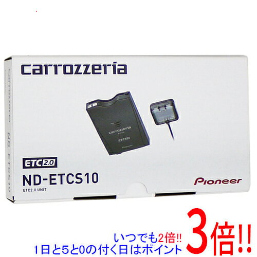 【1日と5.0のつく日、18日はポイント3倍！】Pioneer カロッツェリア ETC2.0ユニット ND-ETCS10