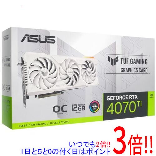 【いつでも2倍！5．0のつく日は3倍！1日も18日も3倍！】ASUS製グラボ TUF-RTX4070TI-O12G-WHITE-GAMING PCIExp 12GB