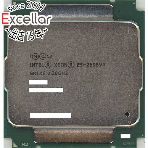 【いつでも2倍！5．0のつく日は3倍！1日も18日も3倍！】【中古】Xeon E5-2698 v3 2.3GHz 40M LGA2011-3 SR1XE