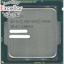 【いつでも2倍！5．0のつく日は3倍！1日も18日も3倍！】【中古】Pentium Dual-Core G3250 3.2GHz LGA1150 SR1K7