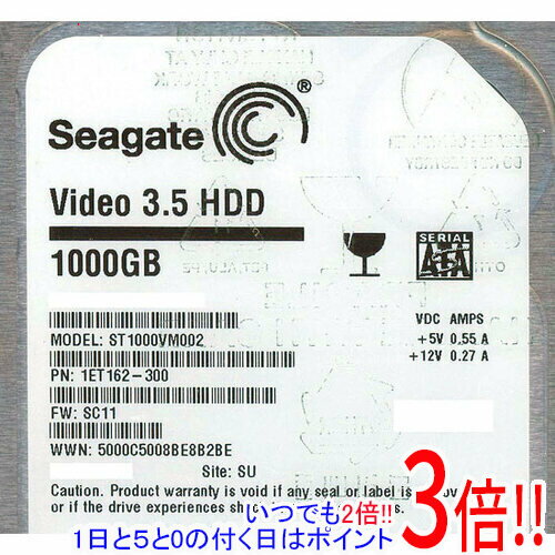 【いつでも2倍！5．0のつく日は3倍！1日も18日も3倍！】SEAGATE製HDD ST1000VM002 1TB SATA300 5900