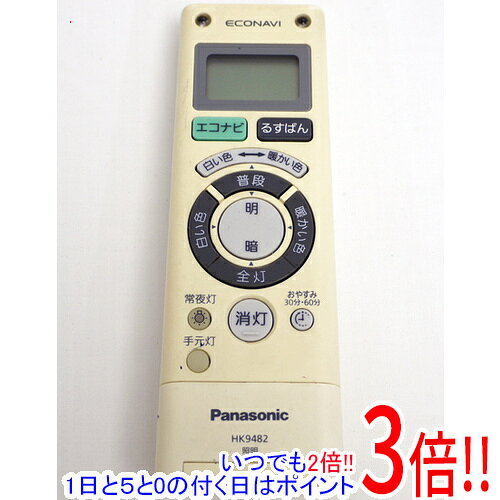 商品名【中古】Panasonic LEDシーリングライト用リモコン HK9482MM 電池カバーなし商品状態動作確認済の中古品です。※電池カバーはありません。※本体が日焼けしております。※中古品ですので、傷、汚れがございます。ご理解の上、ご検討お願いします。型番HK9482MM / (リモコン表示:HK9482)仕様対応機種 HH-LC633AR/HH-LC536AR/HH-LC836AR/HH-LC835A/HH-LC735A/HH-LC834A/HH-LC734A/HH-LC635A/HH-LC634A/HH-LC535A/HH-LC832A/HH-LC534A/HH-LC531A/付属品※付属品なし。本体のみとなります。ご確認後、ご検討お願い致します。その他※掲載画像は代表画像です。実際の商品と細部が異なる場合がございますので、商品状態につきましては表記の内容をご確認ください。※返品についてはこちらをご覧ください。　