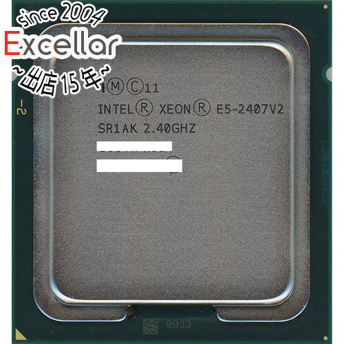 【いつでも2倍！5．0のつく日は3倍！1日も18日も3倍！】【中古】Xeon E5-2407 v2 2.4GHz 10M LGA1356 S..