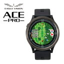 ゴルフナビ イーグルビジョン ACE PRO エースプロ EV-337BK ブラック EAGLE VISION GPSナビ ゴルフ タッチパネル 軽量(デジタル...