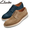 【お買い物マラソンP10倍】クラークス メンズ カジュアルシューズ CLARKS 26149710 26149767 Ernest Walk アーネストウォーク ドレスシューズ カジュアル 紳士靴 靴 くつ スエード レザー 革 通勤 通学 Dark Sand Navy サンド ネイビー 送料無料