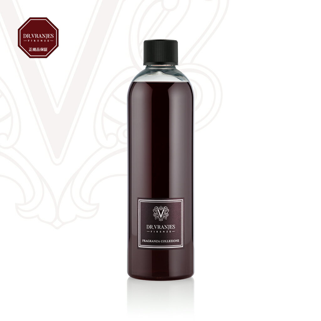 【DR. VRANJES】ROSSO NOBILE〔ロッソノービレ〕500ml　リフィル　ホームフレグランス　ルームフレグランス　アロマディフューザー　芳香剤　自然派フレグランス渡辺美奈代愛用