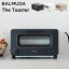 إӥ塼Ƥ٤ŵ BALMUDA The Toaster ʥȡˡ K05A-BK K05A-WH K05A-BG[ۥ磻/֥å/١] Хߥ塼 ȡ ѥ ȡ ֥ȡ  ѥ ȡ å Хå