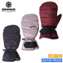 期間限定!ポイント5倍 【 SNOWMARK 】 防水インナー内蔵 ミトン 内側5本指 スキー手袋 レディース スキーグローブ スノーボードグローブ スノボ 防...