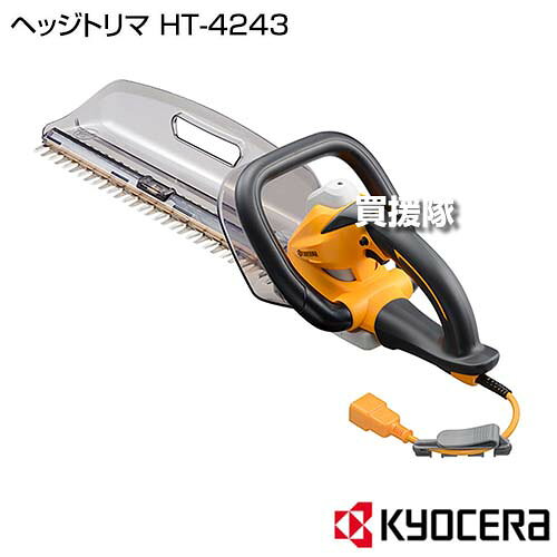 【P3倍】KYOCERA(京セラ) ヘッジトリマ HT-4243 【電動式 ヘッジトリマ 垣根 生垣 ...