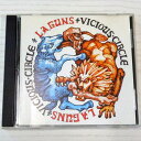 ♪L.A.GUNS / L.A.ガンズ【Vicious Circle】CD/洋楽/ハードロック/ヘヴィーメタル【中古】【生活館】