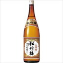 (ケース販売)(送料無料(九州・沖縄除く)) 上撰 松竹梅 1.8L 1800ml 6本