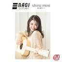 ミニギター アコギ NAGI GUITARS shiro mini アコースティックギター 初心者セット フォークギター入門セット トラベルギター アウトドアにもおすすめ