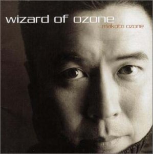 【中古】(CD)WIZARD OF OZONE～小曽根真ベスト・セレクション／小曽根 真ザ・トリオ