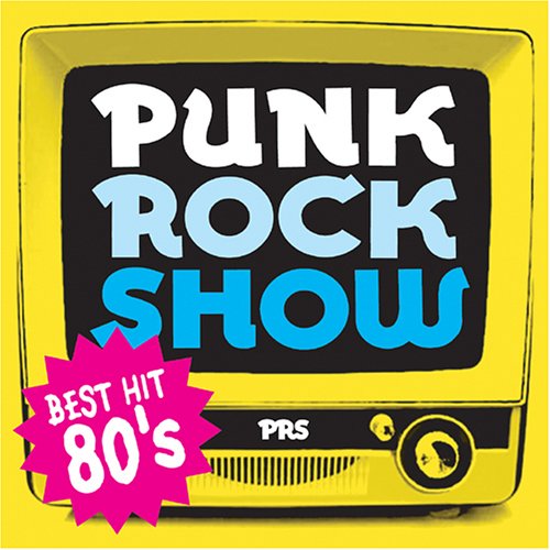 š(CD)PUNK ROCK SHOW BEST HIT 80S˥ХGOLDEN GOOSESTORMGOOD 4 N...