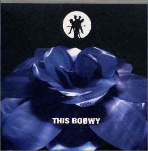 【中古】(CD)THIS BOφWY／BOφWY