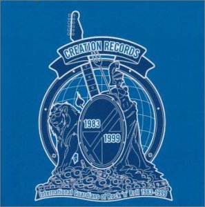 【中古】(CD)クリエイション・レコード — インターナショナル・ガーディアンズ・オブ・ロックンロール’..