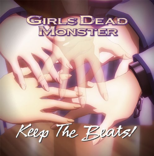 【中古】(CD)Keep The Beats!／Girls Dead Monster