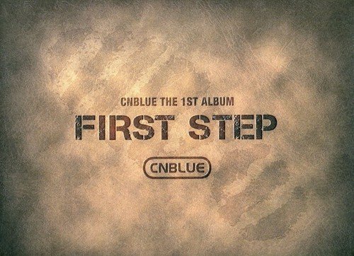 【中古】(CD)FIRST STEP-1集／CNBLUE(シーエヌフ゛ルー)