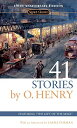 貦Ҥ㤨֡š41 Stories: 150th Anniversary Edition (Signet ClassicsO. HenryBurton RaffelLaura FurmanפβǤʤ399ߤˤʤޤ